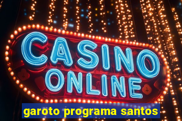 garoto programa santos